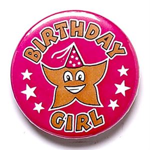 Birthday Girl School Button Badge - BA014